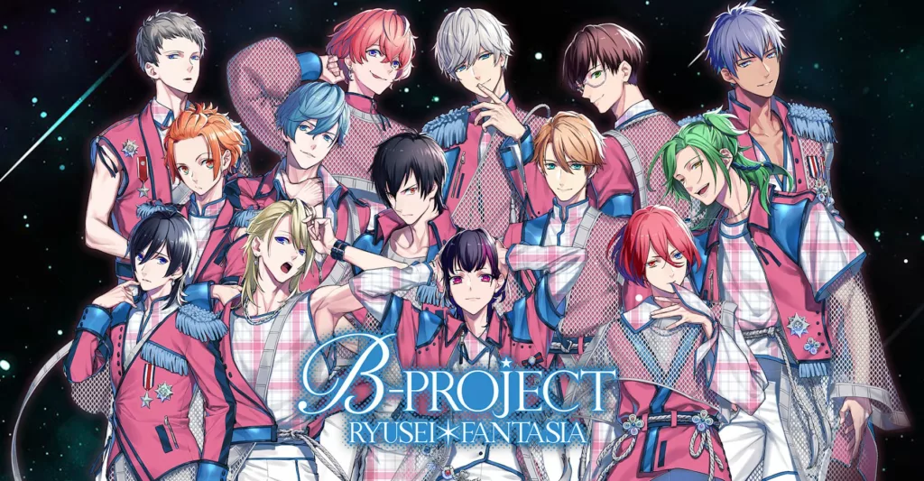 B Project Ryusei Fantasia Review