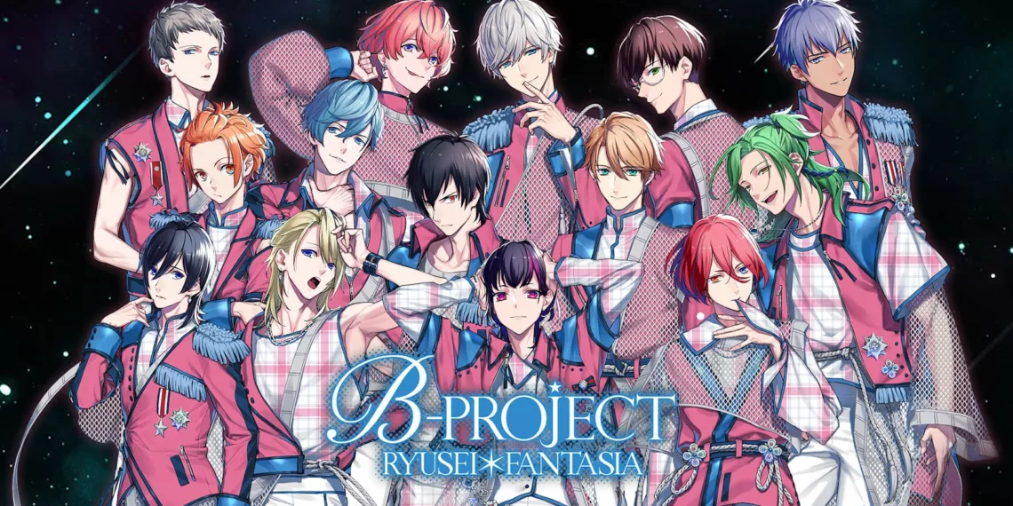 B Project Ryusei Fantasia Review
