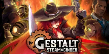 Gestalt: Steam & Cinder Review - An Impressive Debut From Metamorphosis Games 1 Gestalt: Steam & Cinder Review