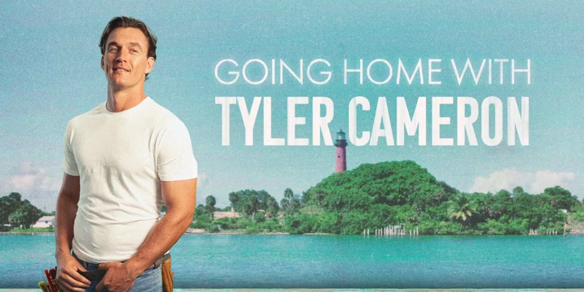 Going Home with Tyler Cameron Review