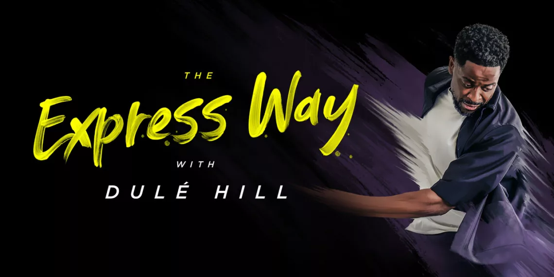 The Express Way With Dulé Hill Review