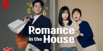 Romance in the House Review: Heartfelt Characters Anchor Surprising Story 1 Romance in the House Review