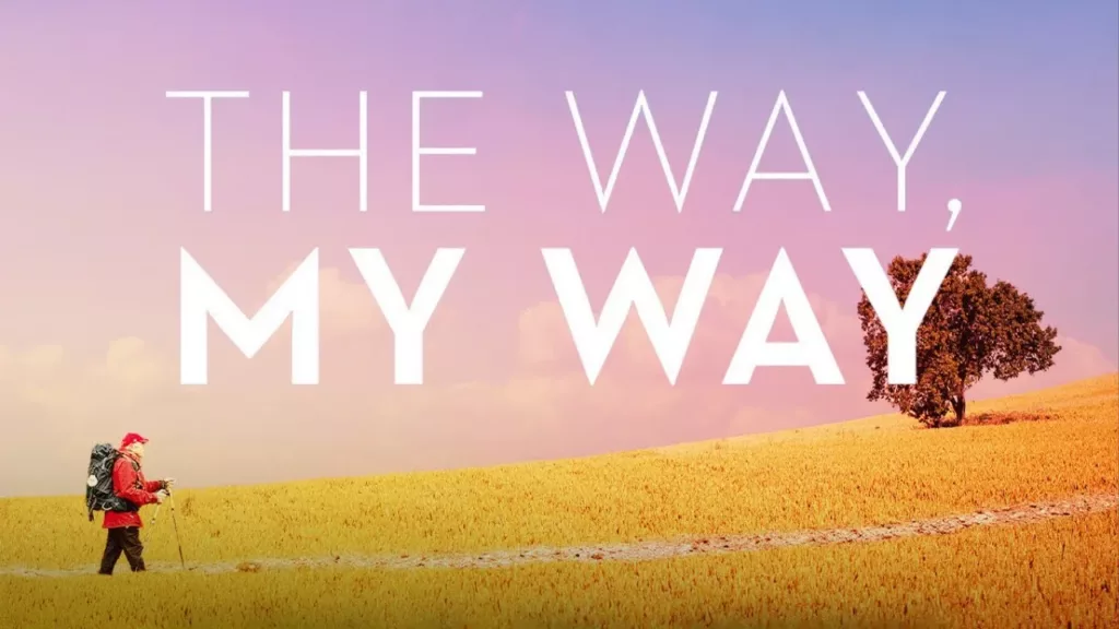 The Way, My Way Review