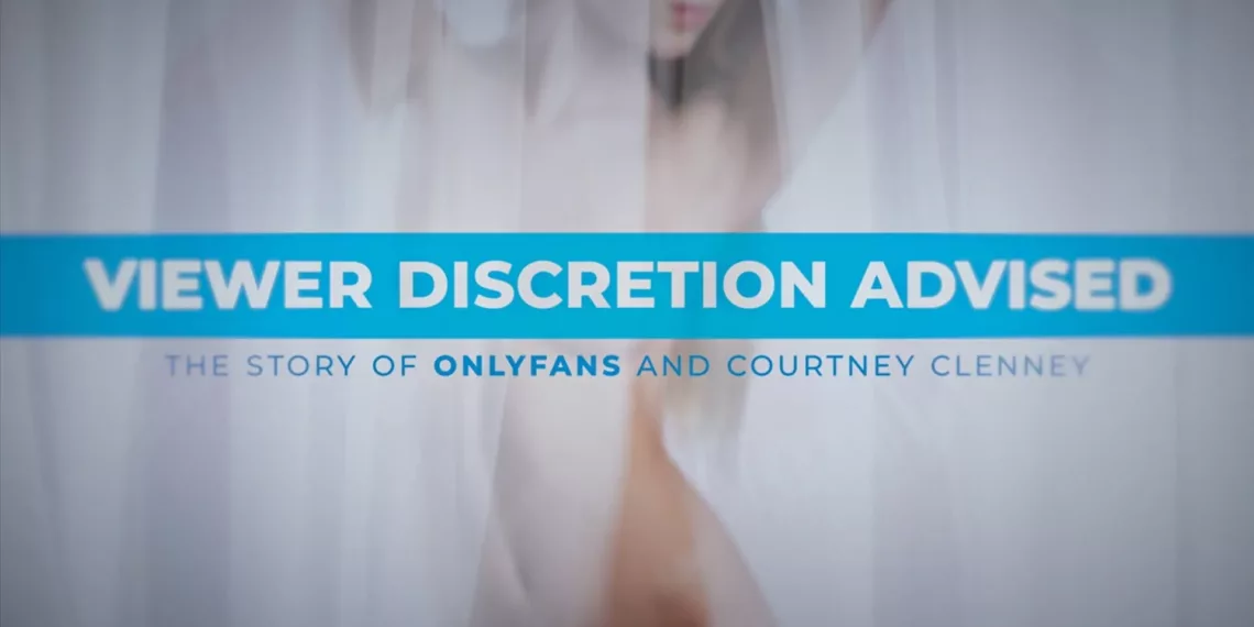 Viewer Discretion Advised: The Story of OnlyFans and Courtney Clenney Review