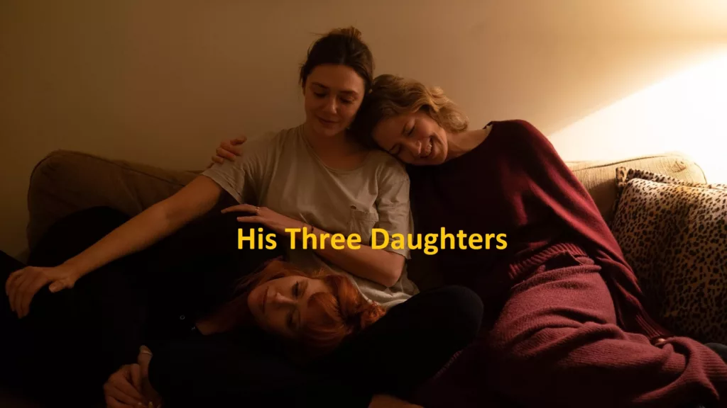 His Three Daughters Review