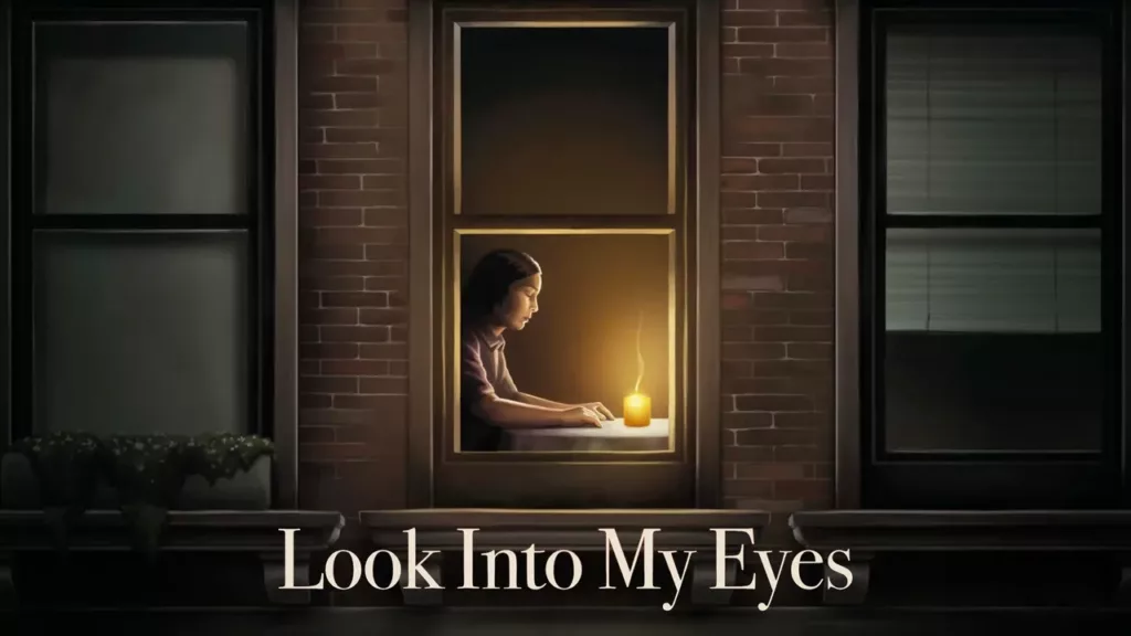Look into My Eyes Review
