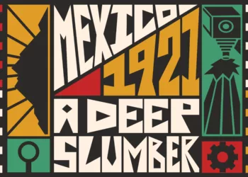 Mexico, 1921. A Deep Slumber Review