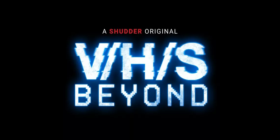 V/H/S/Beyond Review