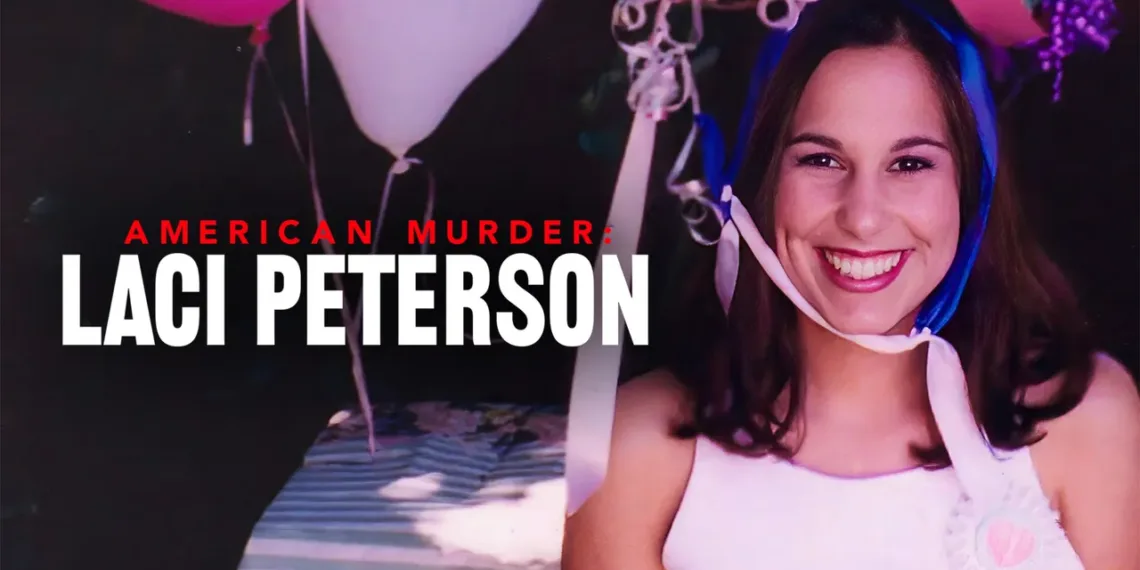 American Murder: Laci Peterson Review
