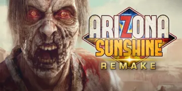 Arizona Sunshine Remake Review