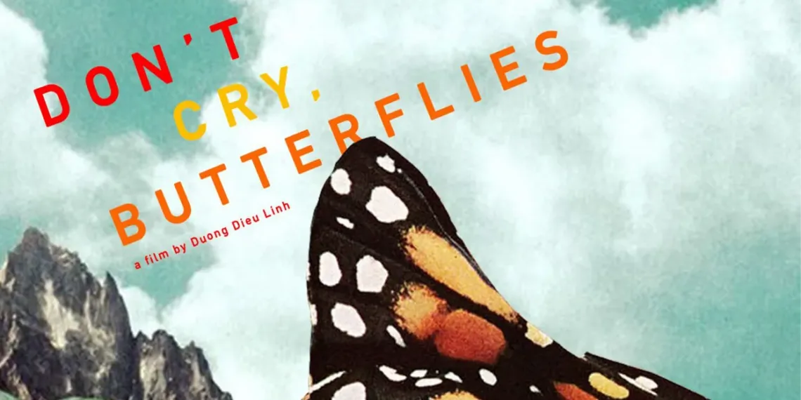 Don't Cry, Butterfly Review