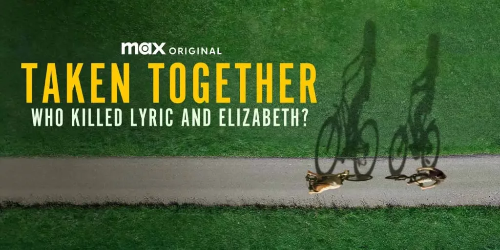 Taken Together: Who Killed Lyric and Elizabeth? Review