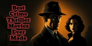 Best Crime Thriller Movies