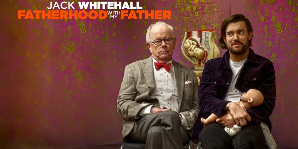 Jack Whitehall: Fatherhood with My Father Review