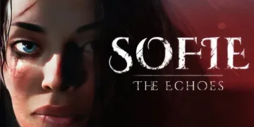 Sofie: The Echoes Review