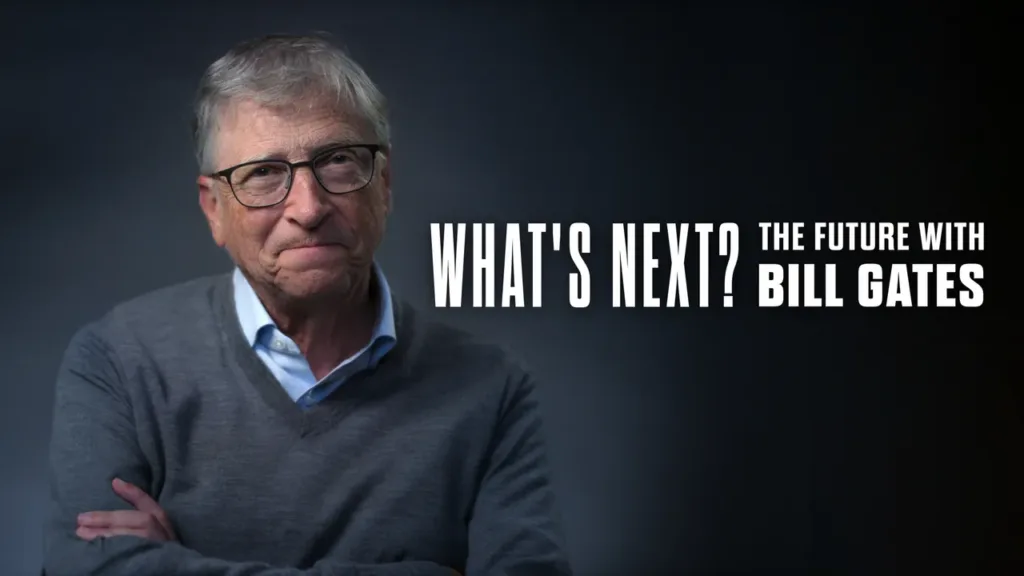 What's Next? The Future With Bill Gates Review
