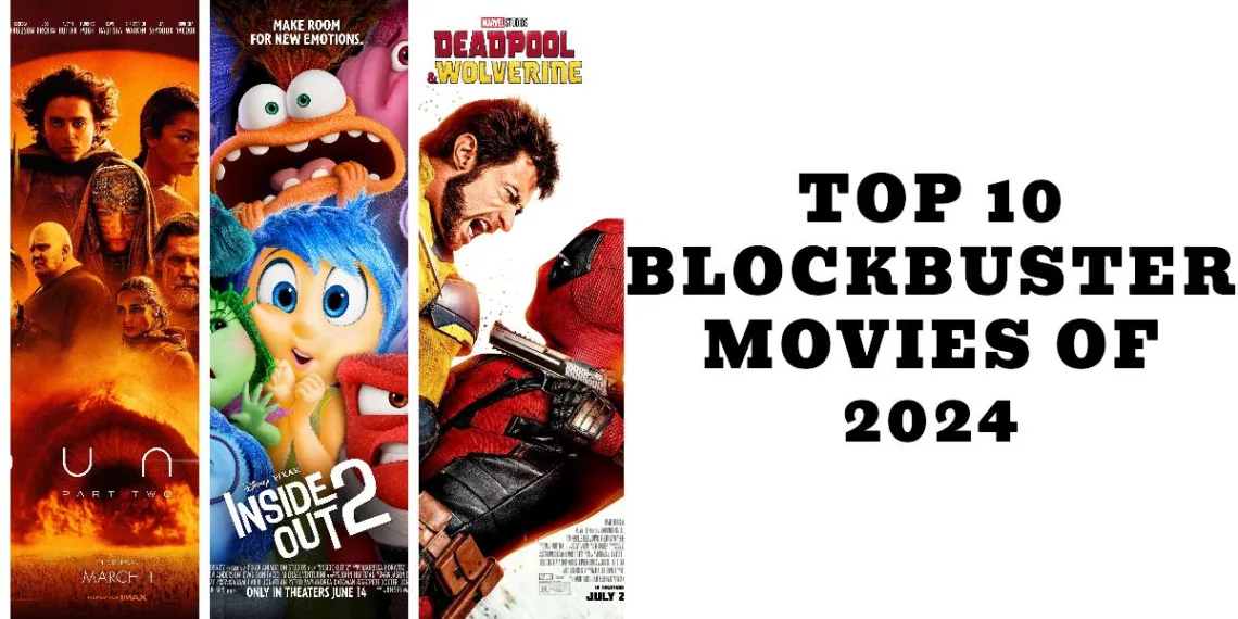 Best Blockbuster Movies of 2024