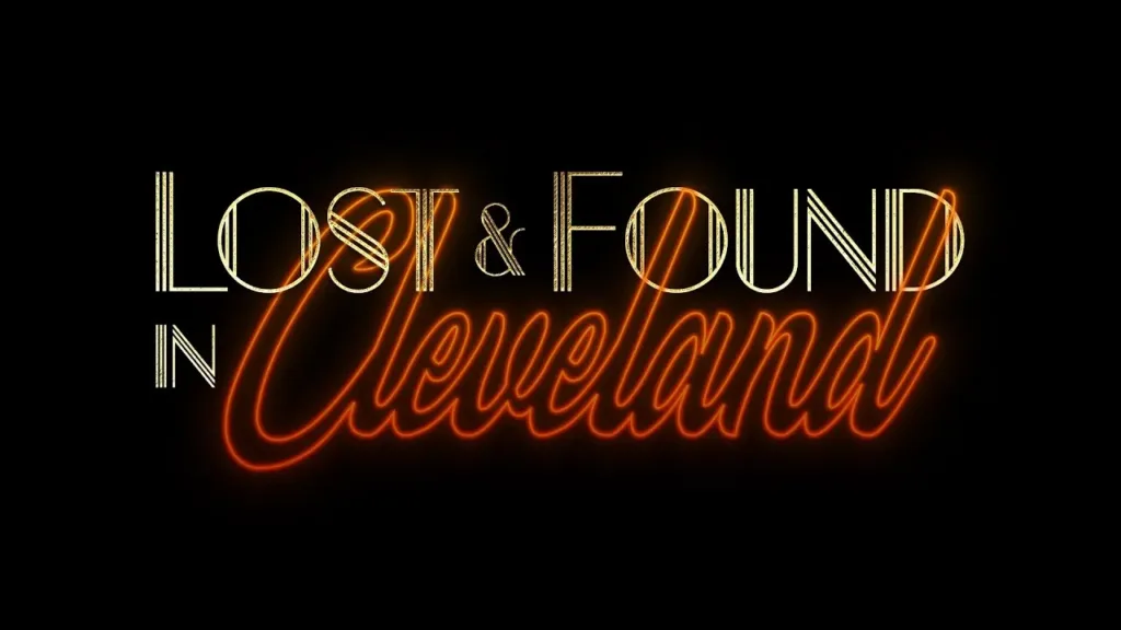 Lost & Found in Cleveland Review
