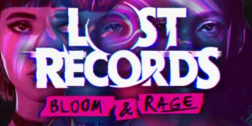 Lost Records: Bloom & Rage Review – Is the Emotional Weight Worth the Wait? 1 Lost Records: Bloom & Rage Review