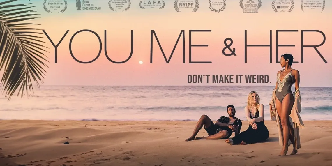 You, Me & Her Review: Redefining Commitment in Contemporary Cinema 41 You, Me & Her Review