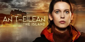 An t-Eilean Season 1 Review