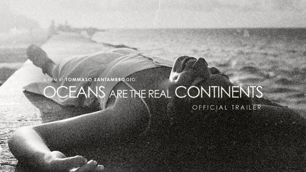Oceans Are the Real Continents Review