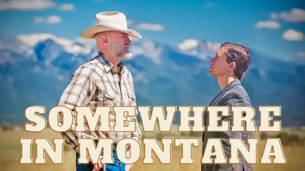 Somewhere in Montana Review