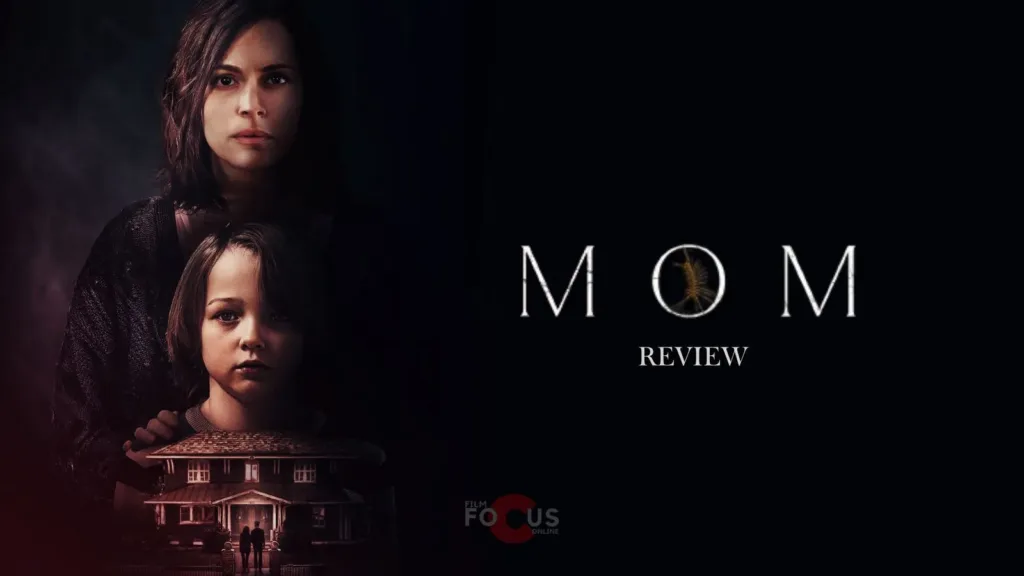Mom Review