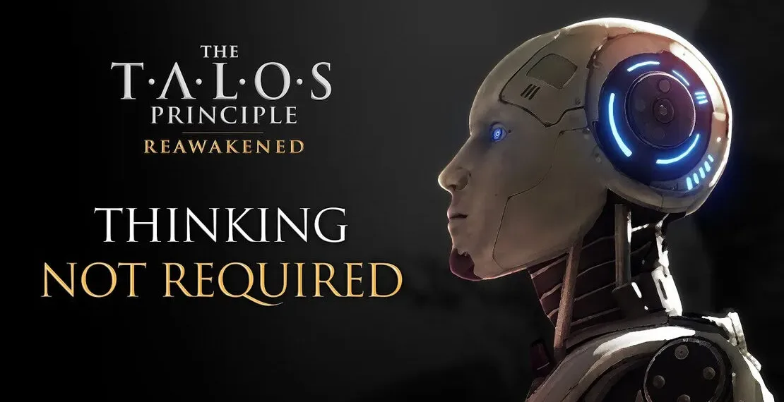 The Talos Principle: Reawakened Review