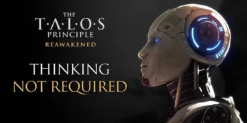 The Talos Principle: Reawakened Review