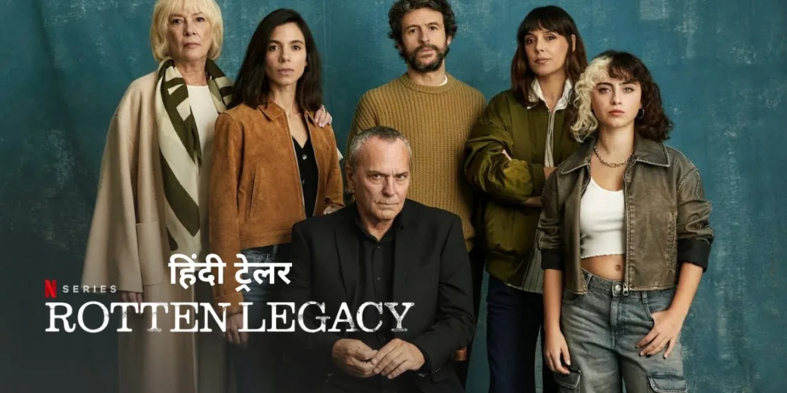 Rotten Legacy Review: Can Truth Survive in a Family at War? 41 Rotten Legacy Review