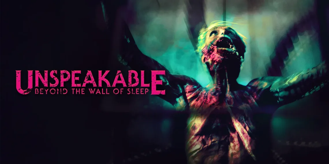Unspeakable: Beyond the Wall of Sleep Review – Science Meets Terror 41 Unspeakable: Beyond the Wall of Sleep Review