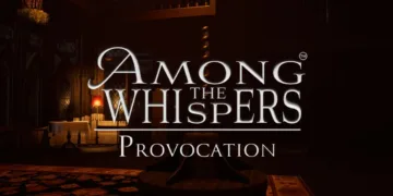 Among The Whispers - Provocation Review