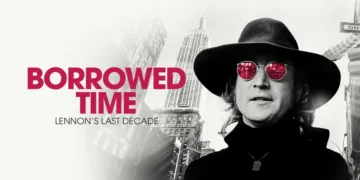 Borrowed Time: Lennon’s Last Decade Review