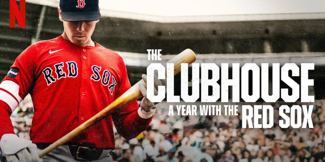 The Clubhouse: A Year With the Red Sox Season 1 Review: More Than Just the Score? 41 The Clubhouse: A Year With the Red Sox Season 1 Review