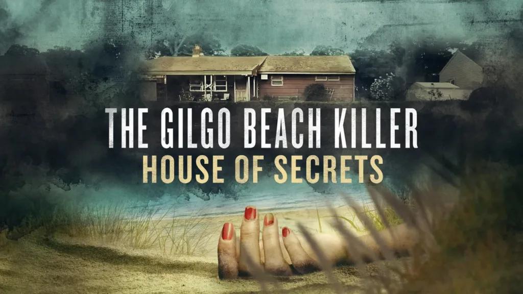The Gilgo Beach Killer: House Of Secrets Review