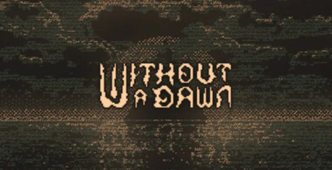 Without a Dawn Review