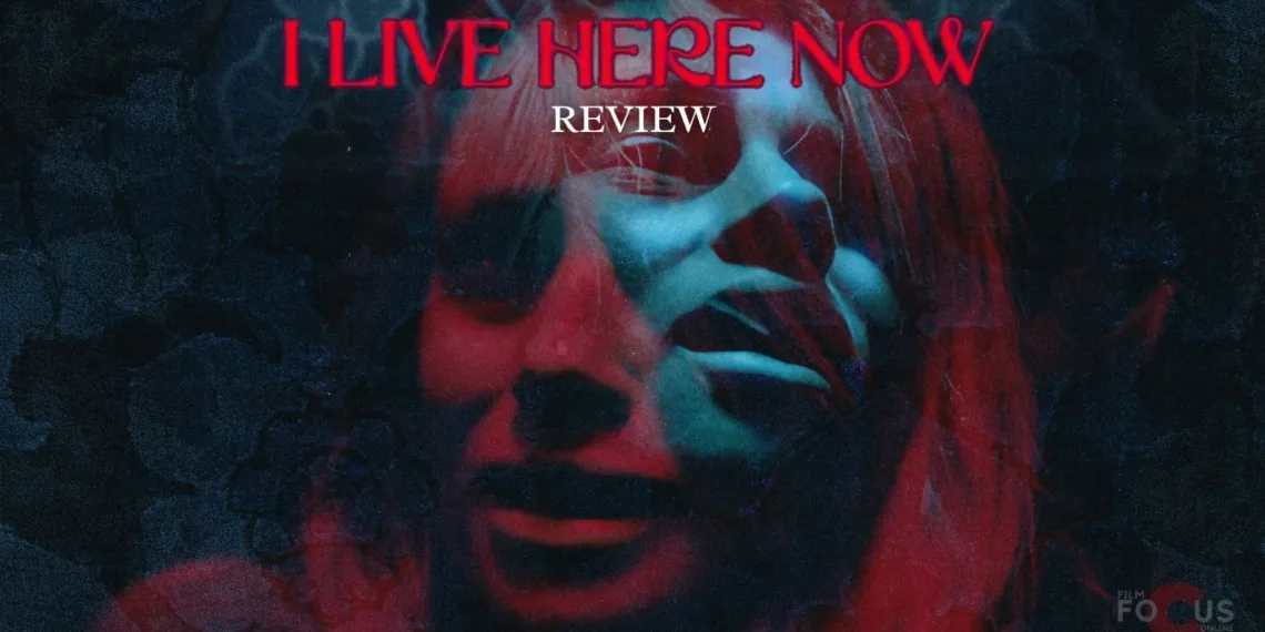I Live Here Now Review