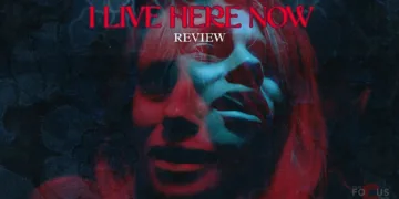 I Live Here Now Review