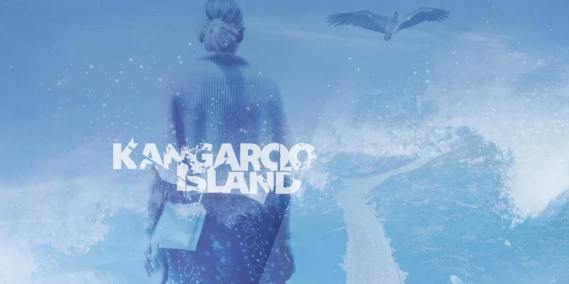 Kangaroo Island Review: Sincerity in a Cynical Age 41 Kangaroo Island Review