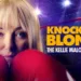 Knockout Blonde: The Kellie Maloney Story Review