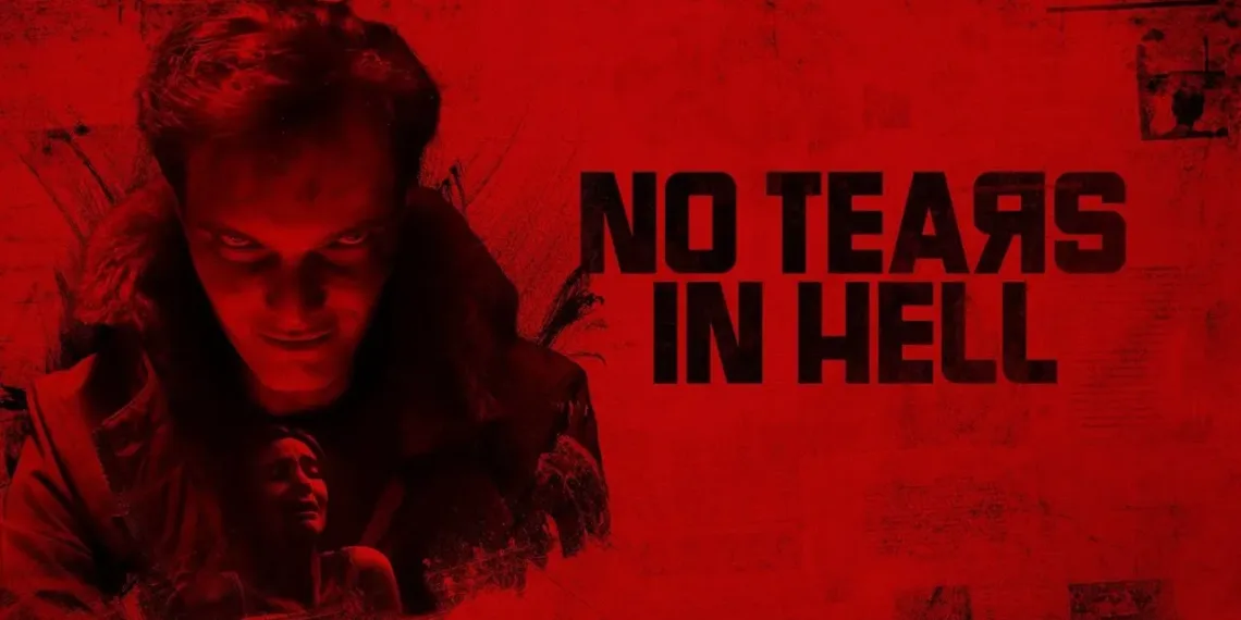 No Tears in Hell Review