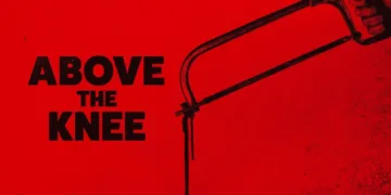 Above the Knee Review