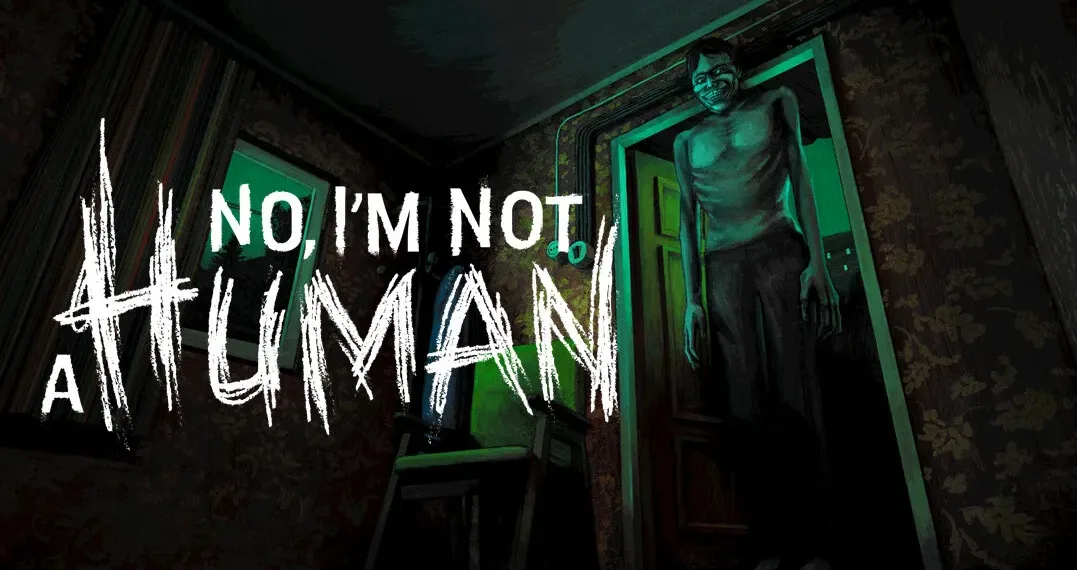 No, I'm Not A Human Review: Trust No One in This Indie Nightmare 41 No, I'm Not A Human Review