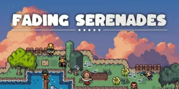 Fading Serenades Review