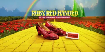 Ruby Red Handed: Stealing America's Most Famous Pair of Shoes Review: The Decades-Long Hunt for Dorothy’s Slippers 1 Ruby Red Handed: Stealing America's Most Famous Pair of Shoes Review