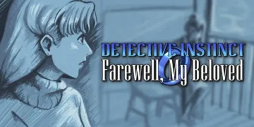 Detective Instinct: Farewell, My Beloved Review: Visual Novel Refined 1 Detective Instinct: Farewell, My Beloved Review