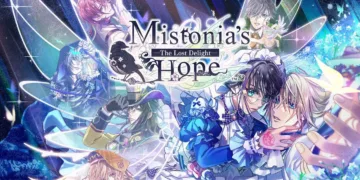 Mistonia's Hope: The Lost Delight Review: The Dark Heart of a Fairy-Tale Romance 1 Mistonia's Hope: The Lost Delight Review