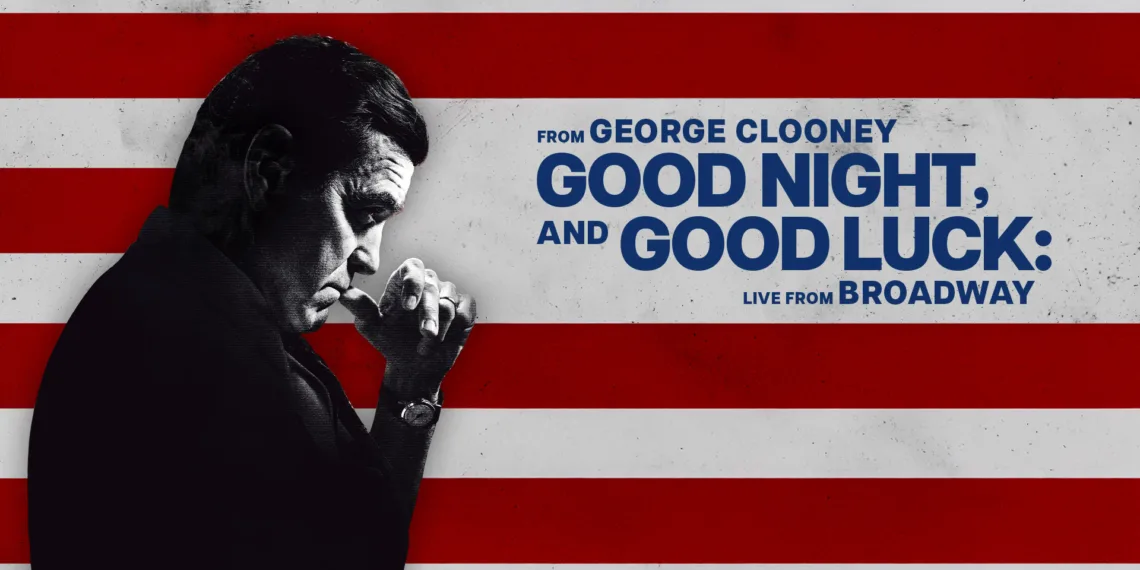 Good Night, and Good Luck Live from Broadway Review