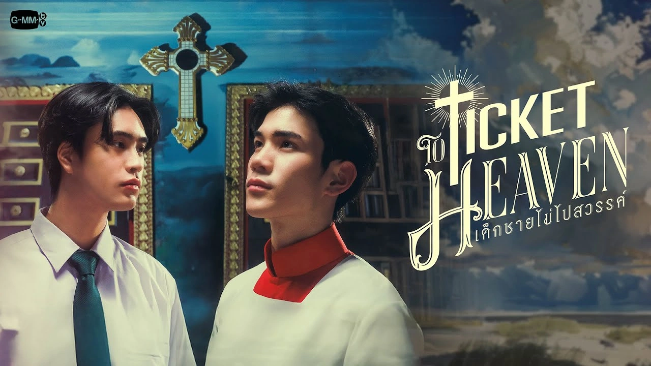 Ticket to Heaven Review: Religious Guilt and Young Love Collide in GMMTV's New BL